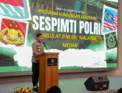Polda Sumut Dan Konsulat Jenderal Malaysia Perkuat Sinergi Keamanan Lewat Program Lawatan Akademik Sespimti Polri