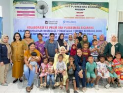 RS Prima Husada Cipta Medan dan Puskesmas Sicanang Belawan Edukasi Orang Tua tentang Imunisasi dan Tumbuh Kembang Anak
