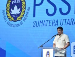 Ketua BTN PSSI Sebut Gubernur Bobby Nasution Peduli Sepakbola Kelompok Usia